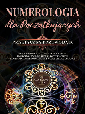 cover image of Numerologia dla początkujących--Praktyczny przewodnik